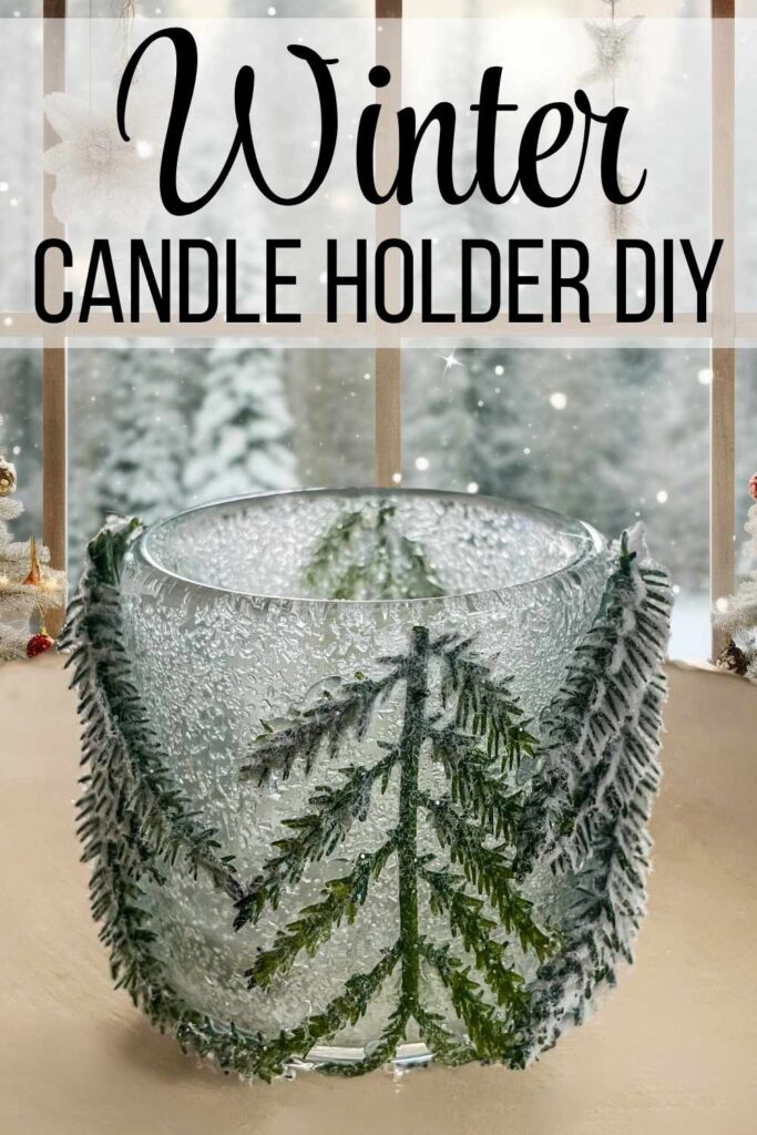 winter candle holder DIY