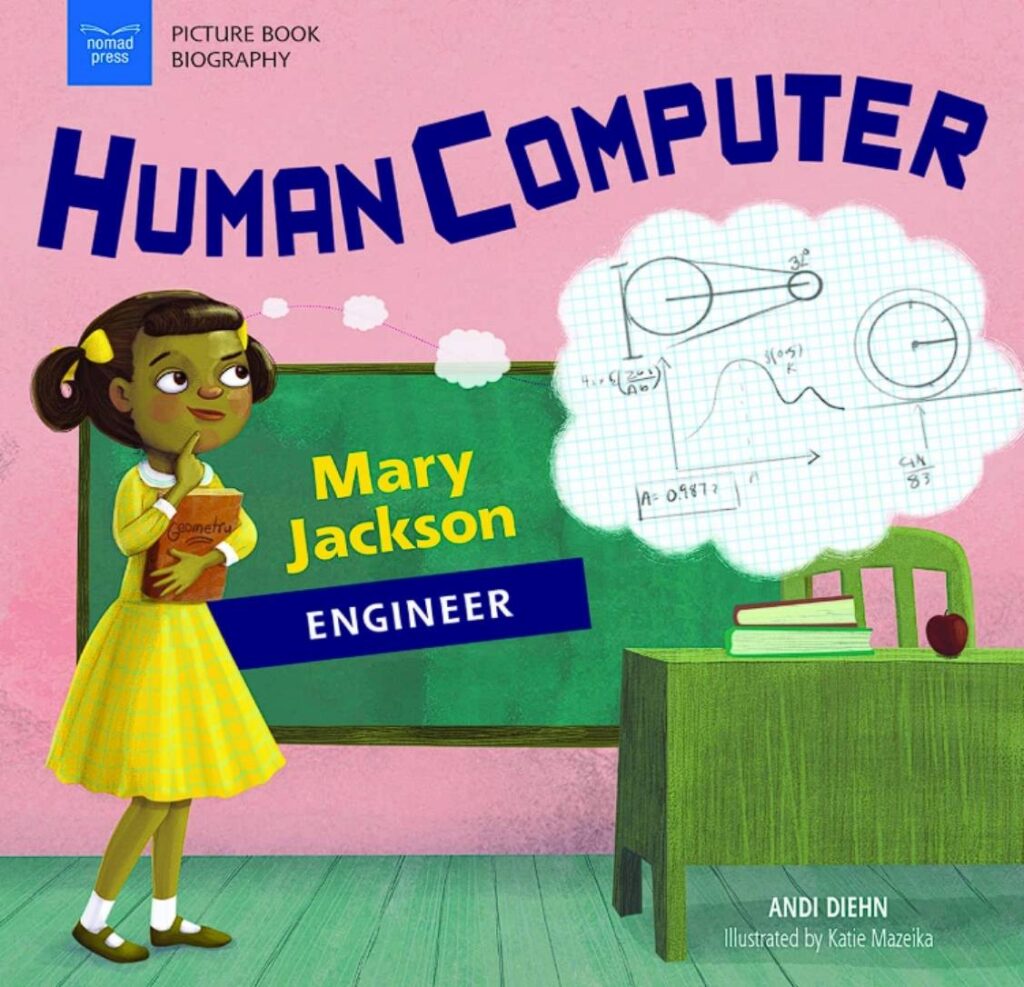 Human Computer: Mary Jackson, Engineer. book cover