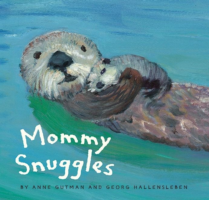 Mommy Snuggles by Anne Gutman book cover