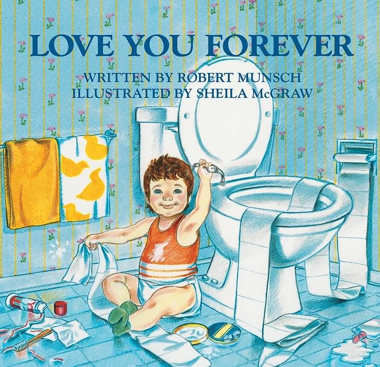 Love You Forever by Robert Munsch book cover